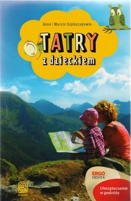 Tatry z dzieckiem - sprawdzone trasy