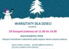 Bezpłatne warsztaty dla dzieci "Wyczarujemy zimę" - Kraków